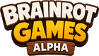 Brainrot Games Alpha